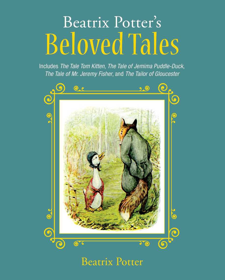 Beatrix Potter's Beloved Tales by Beatrix Potter (Ebook) - Read free ...