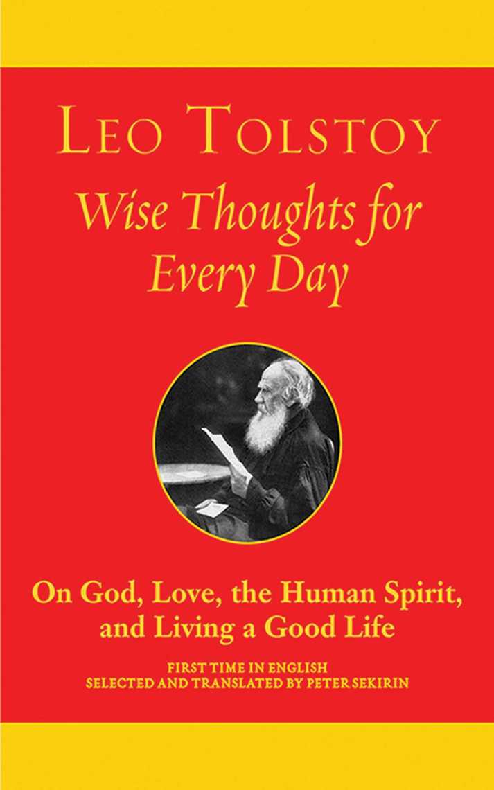 Read Wise Thoughts For Every Day Online By Leo Tolstoy Books