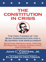 The Constitution in Crisis: The High Crimes of the Bush Administration and a Blueprint for Impeachment