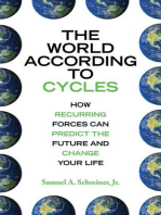 The World According to Cycles: How Recurring Forces Can Predict the Future and Change Your Life