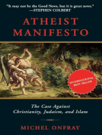 Atheist Manifesto: The Case Against Christianity, Judaism, and Islam
