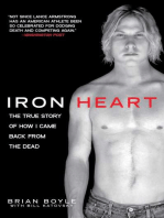 Iron Heart: The True Story of How I Came Back from the Dead