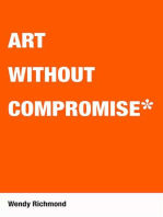 Art Without Compromise