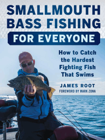 Smallmouth Bass Fishing for Everyone by James Root (Ebook) - Read
