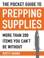 The Pocket Guide to Prepping Supplies: More Than 200 Items You Can?t Be Without