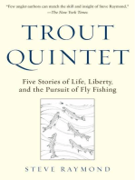 Trout Quintet: Five Stories of Life, Liberty, and the Pursuit of Fly Fishing