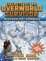 Wolves vs. Zombies: Secrets of an Overworld Survivor, #3