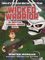 Wicked Warrior: Tales of a Terrarian Warrior, Book Three