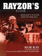 Rayzor's Edge: Rob Ray's Tough Life on the Ice