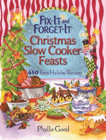 Fix-It and Forget-It Christmas Slow Cooker Feasts: 650 Easy Holiday Recipes