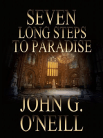 Seven Long Steps To Paradise