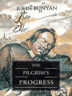 The Pilgrim's Progress: From this World to that which is to Come; Delivered Under the Similitude of a Dream