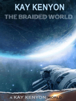 The Braided World