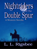 Nightriders Of The Double Spur