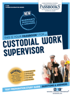 Custodial Work Supervisor: Passbooks Study Guide