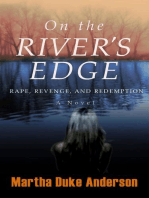 On The River's Edge