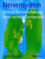 Nervensystem: Reflexe/Befunderhebung   Neue mentale Lerntechnik