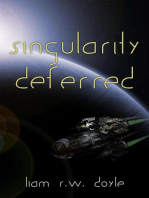 Singularity Deferred