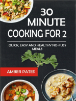 30 Minute Cooking For 2: Quick, Easy And Healthy No-Fuss Meals