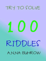 Try to Solve 100 Riddles