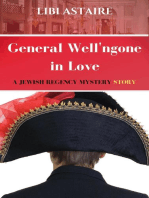 General Well'ngone in Love: A Jewish Regency Mystery Story, #2