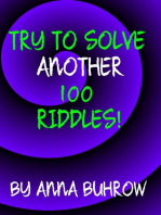 Try to Solve Another 100 Riddles: 100 Riddle Series, #2