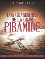 Los Guardianes de la Gran Pirámides.