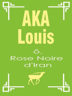 Ô, Rose Noire d'Iran