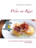 Was en Kees: Das Odenwälder Kochbuch rund um Koch- und Handkäse