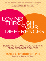 Loving through Your Differences: Building Strong Relationships from Separate Realities
