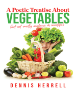 A Poetic Treatise About Vegetables