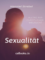 Sexualität: Alltag aus christlicher Weltsicht