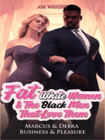 Fat White Women And The Black Men That Love Them