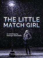 The Little Match Girl: Cyberpunk Fairy Tales