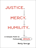Justice. Mercy. Humility.: A Simple Path to Following Jesus