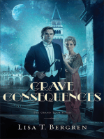 Grave Consequences (The Grand Tour Series Book #2)
