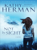 Not by Sight (Ozark Mountain Trilogy Book #1)
