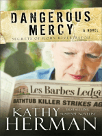 Dangerous Mercy (Secrets of Roux River Bayou Book #2)