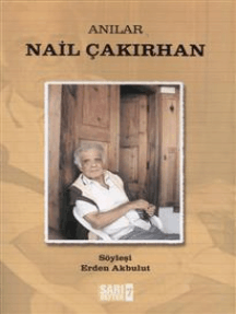 Anılar Nail Çakırhan