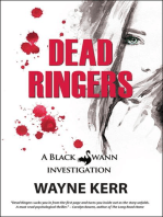 Dead Ringers: Black Swann Investigations, #1