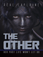 The Other: Her past Life Won't Let Go