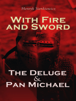 With Fire and Sword, The Deluge & Pan Michael: Historical Novels