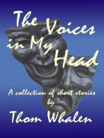 The Voices in My Head