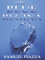 The Blue Regina