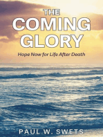 The Coming Glory