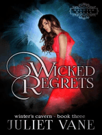 Wicked Regrets: Haunted Halls: Winter's Cavern, #3
