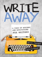 Write Away; A Year of Musings and Motivations for Writers