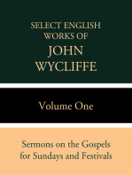 Select English Works of John Wycliffe: Volume One