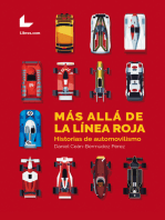 Más allá de la línea roja: Historias de automovilismo