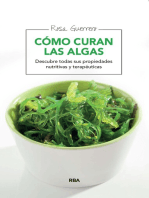 Cómo curan las algas: Descubre todas sus propiedades nutritivas y terapéuticas